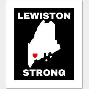 Lewiston Strong Posters and Art